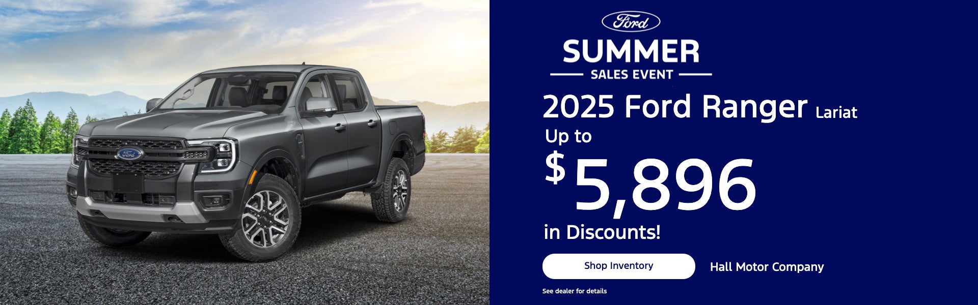 2025 Ford Ranger Lariat | Up to $5896 in Discounts!